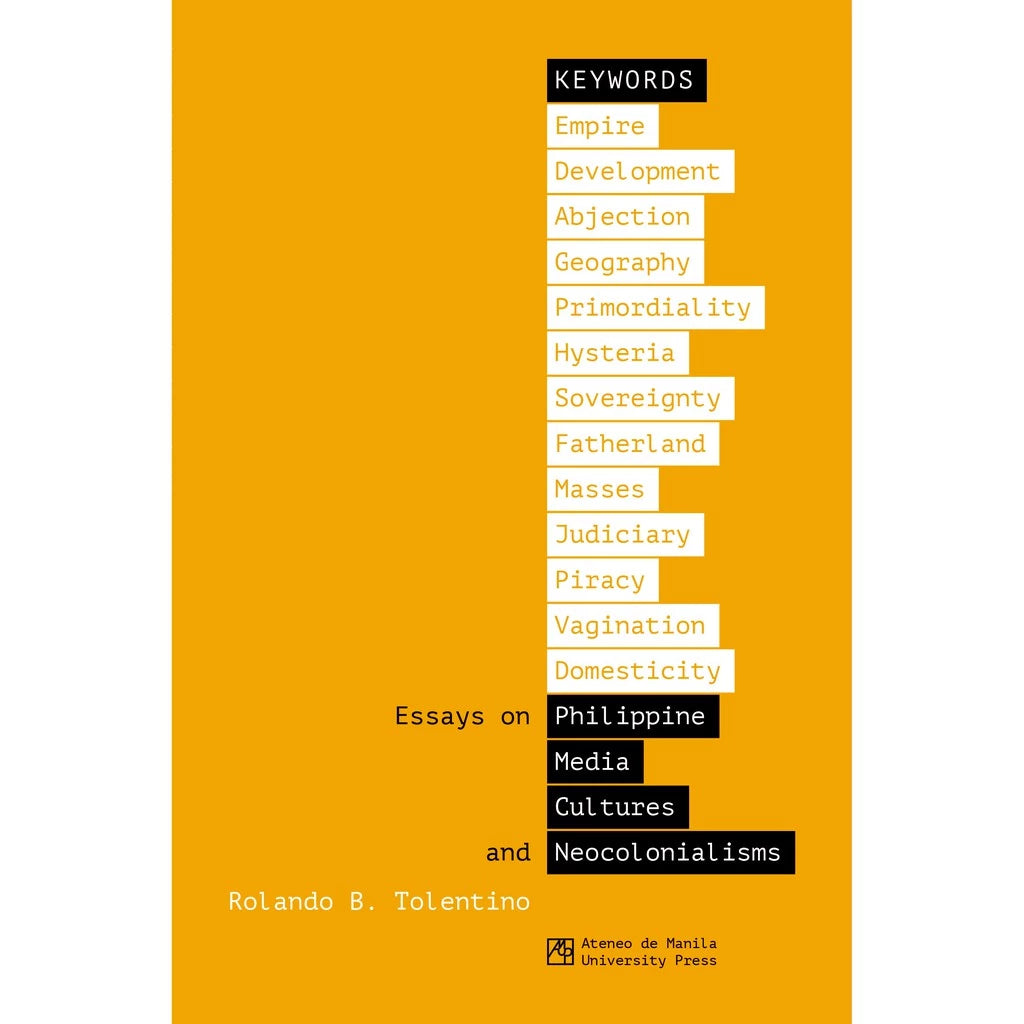 Keywords: Essays on Philippine Media Cultures and Neocolonialisms Front Cover