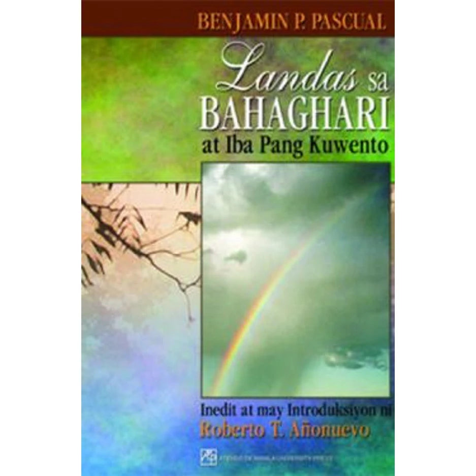 Landas sa Bahaghari at Iba Pang Kuwento Front Cover