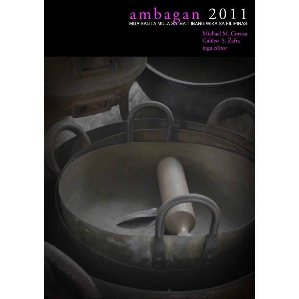 Ambagan 2011: Mga Salita Mula sa Ibat-ibang Wika sa Filipinas Front Cover