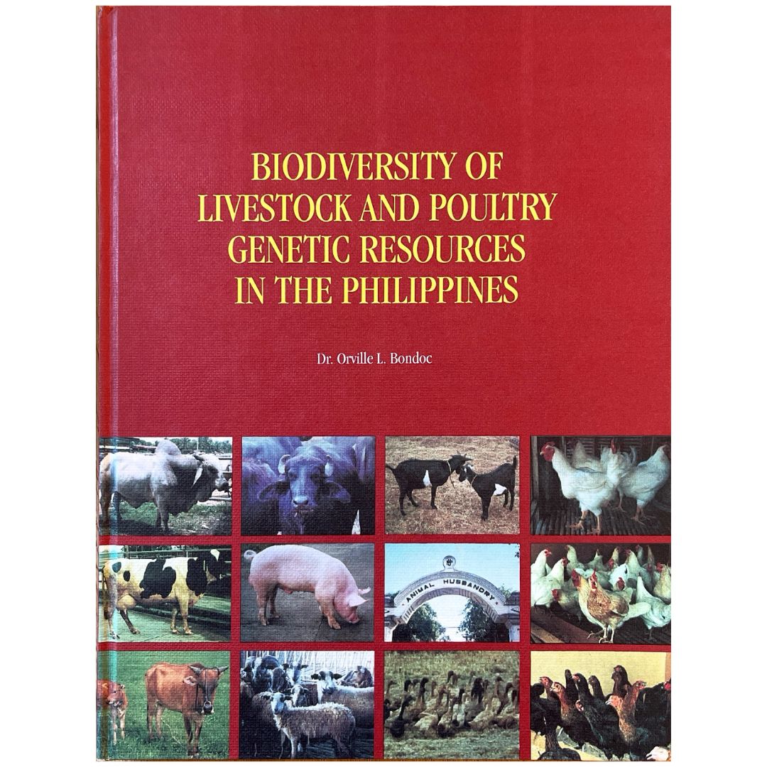 Biodiversity of Livestock and Poultry Genetic Resources in the Philippines by Dr. Orville L. Bondoc (Front Cover)