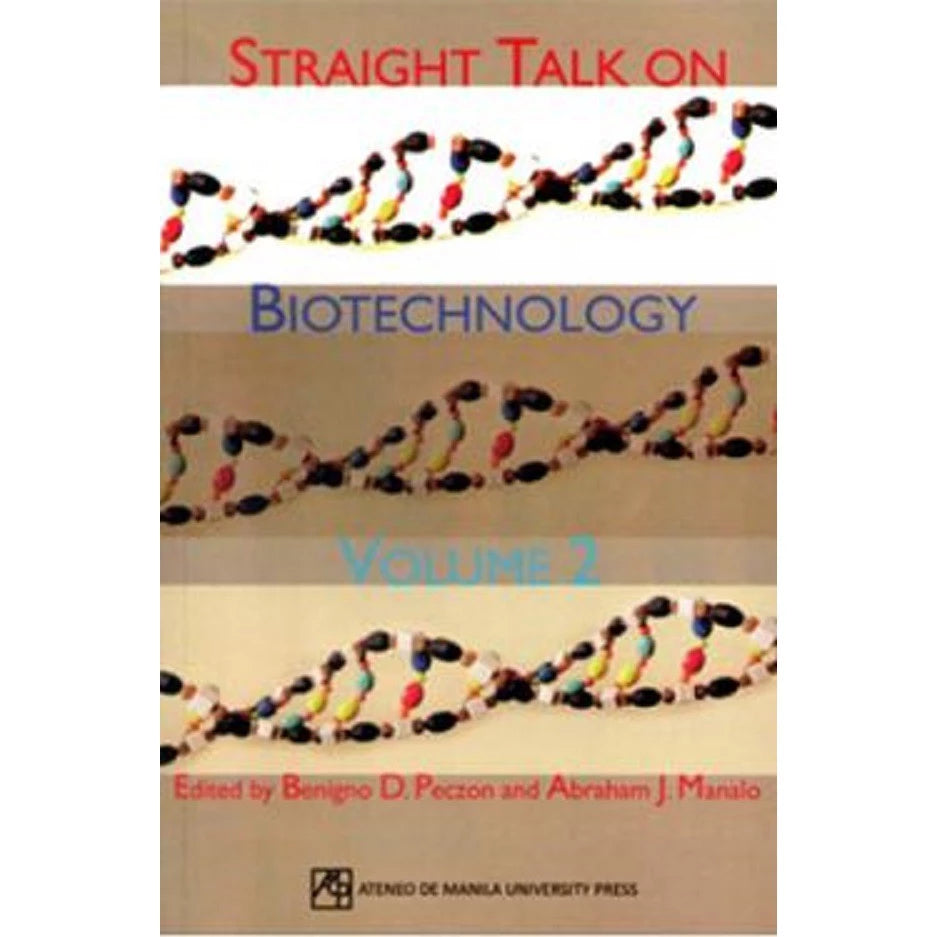 Straight Talk on Biotechnology, Vol. 2 Front Cover