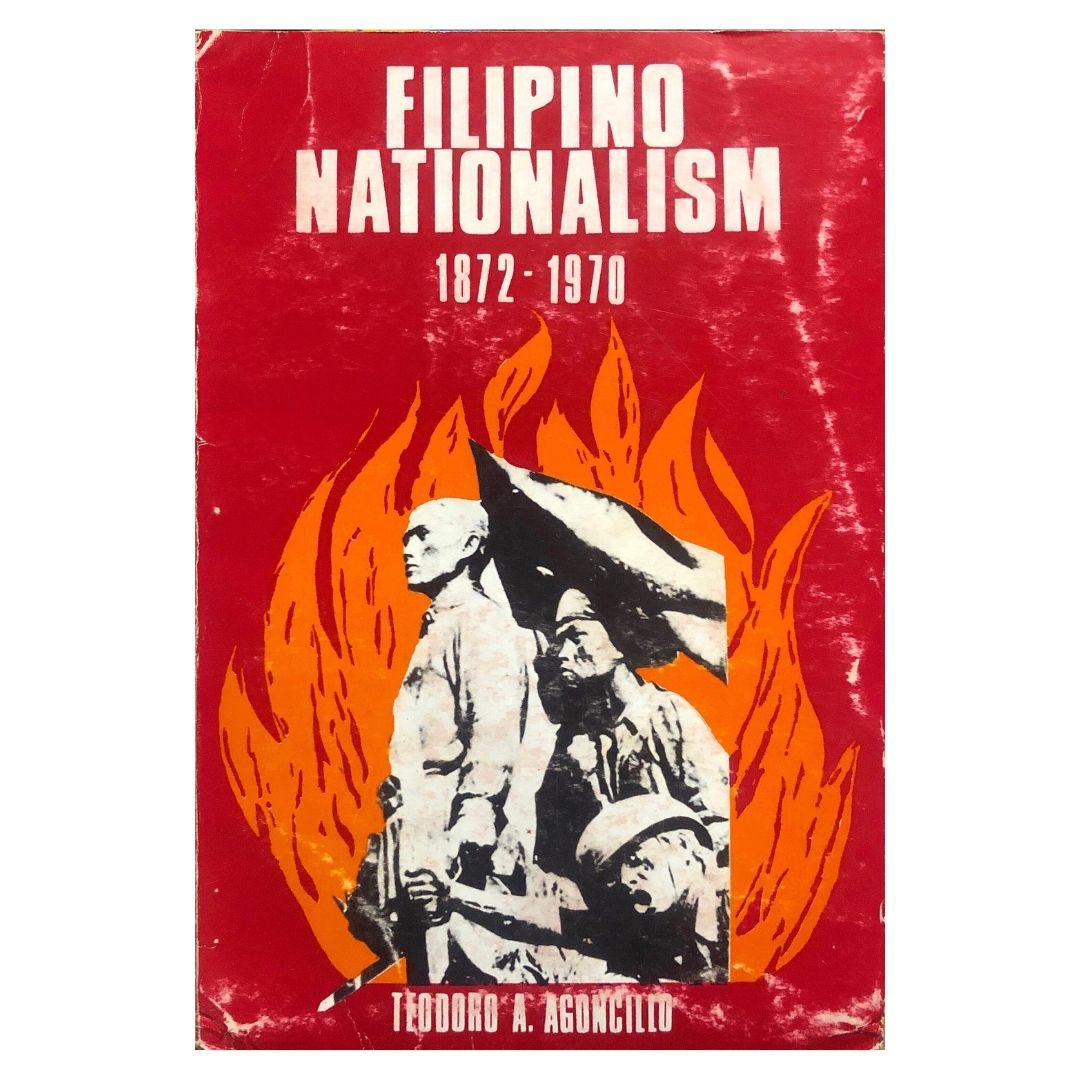 Filipino Nationalism 1872-1970 by Teodoro A. Agoncillo Front cover