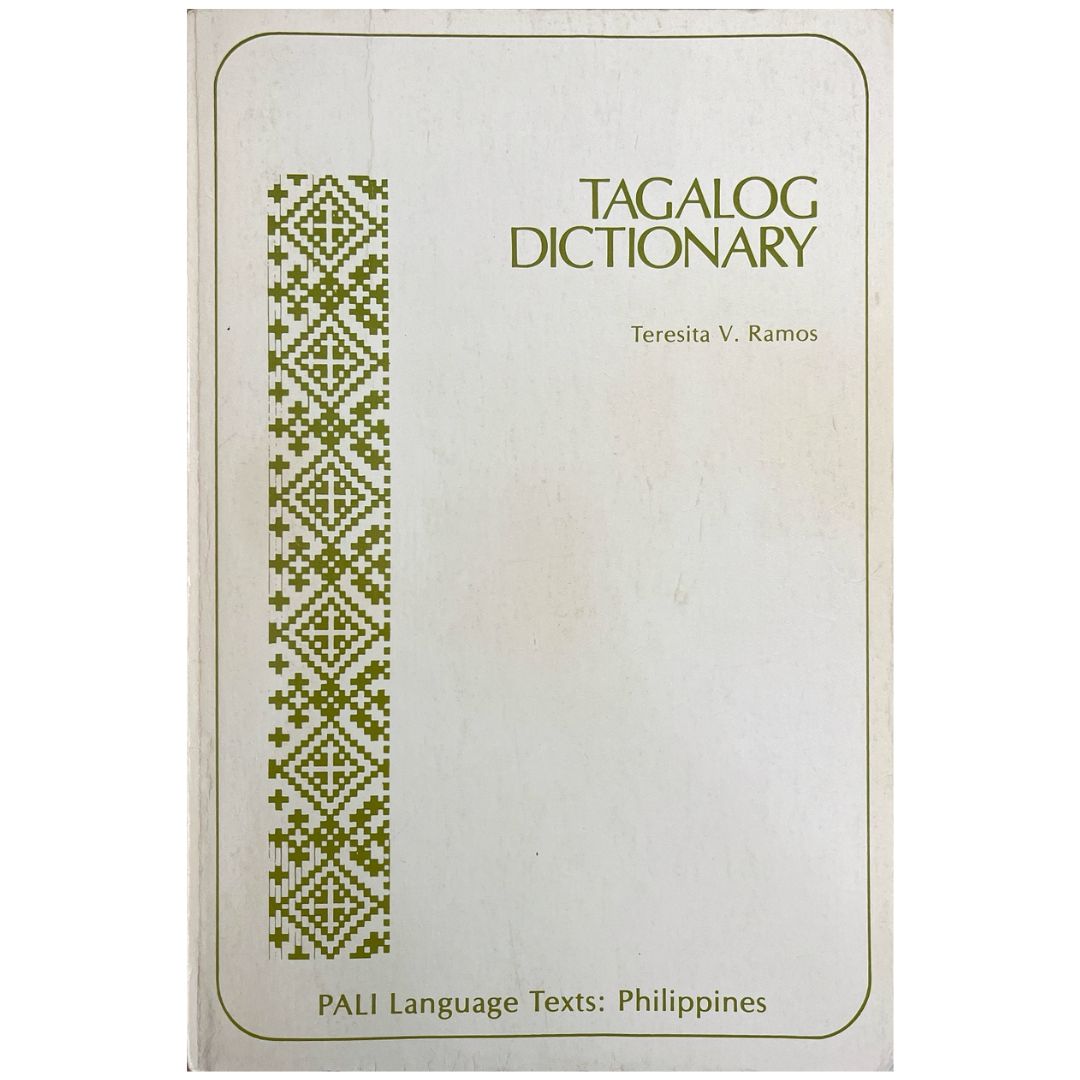 Tagalog Dictionary by Teresita V. Ramos (Front Cover)