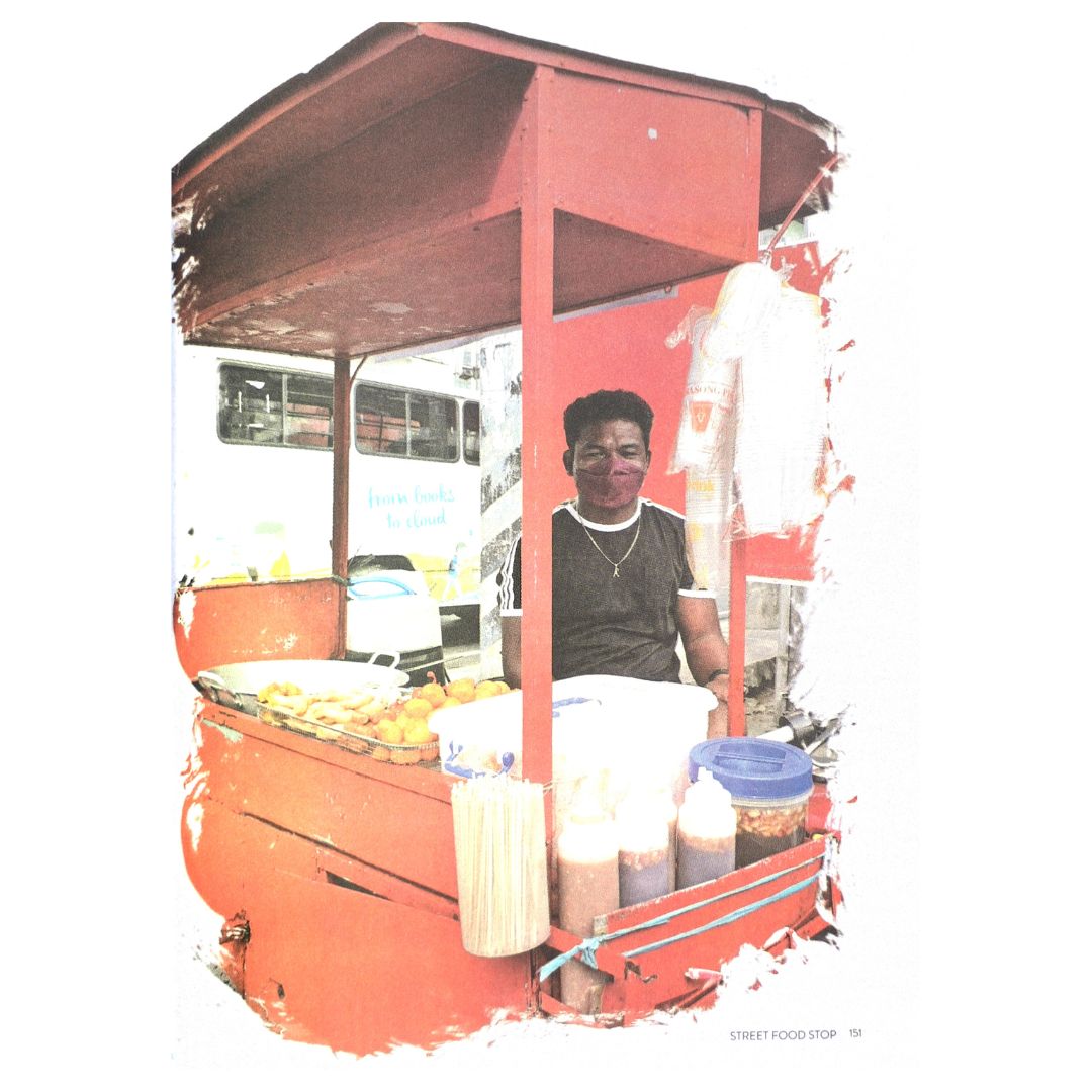 A Visual Guide to Philippine Food by Ma. Lourdes B. Aguinaldo Image of A street food and a vendor
