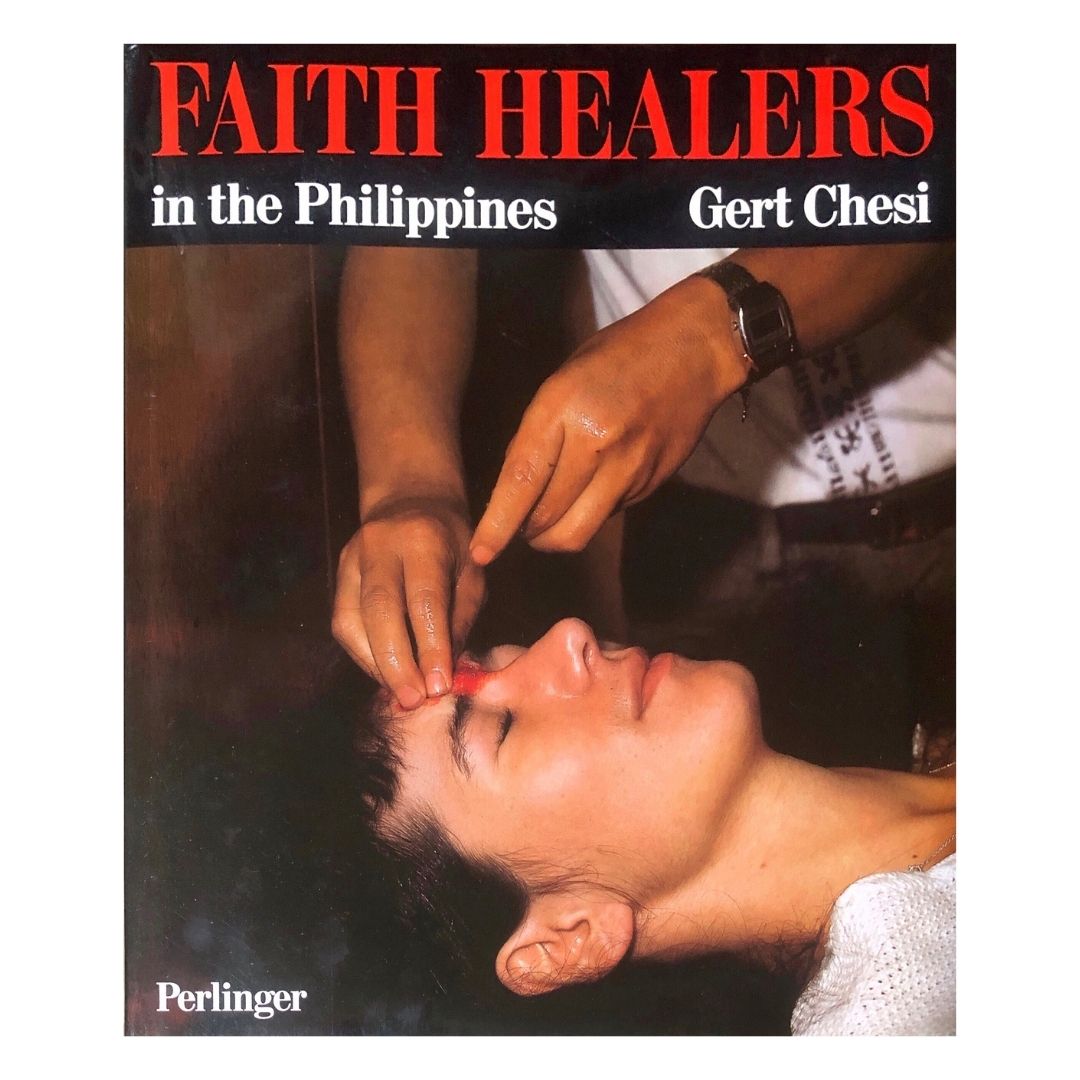 Faith Healers in the Philippines by Gert Chesi Front cover