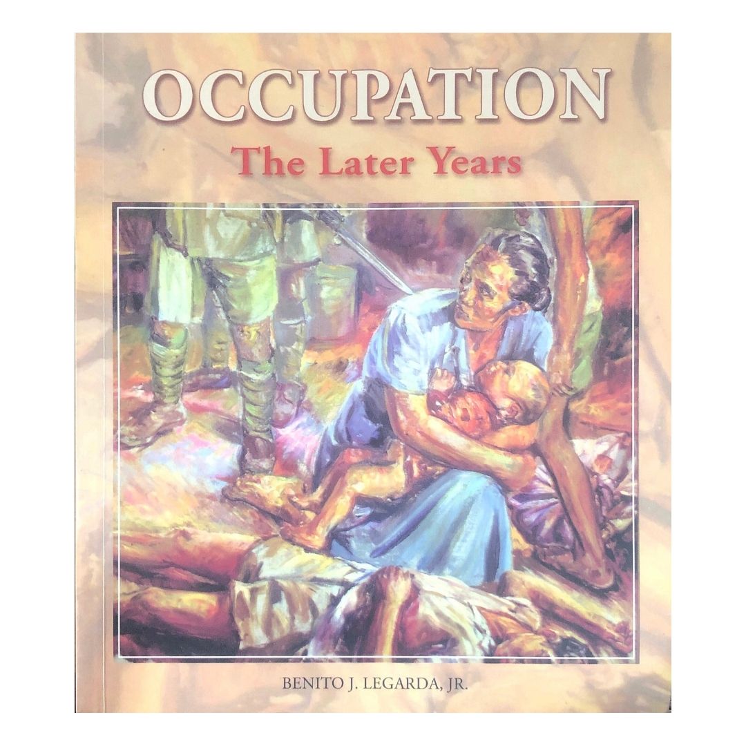 Occupation: The Later Years by Benito J. Legarda Jr. Front cover