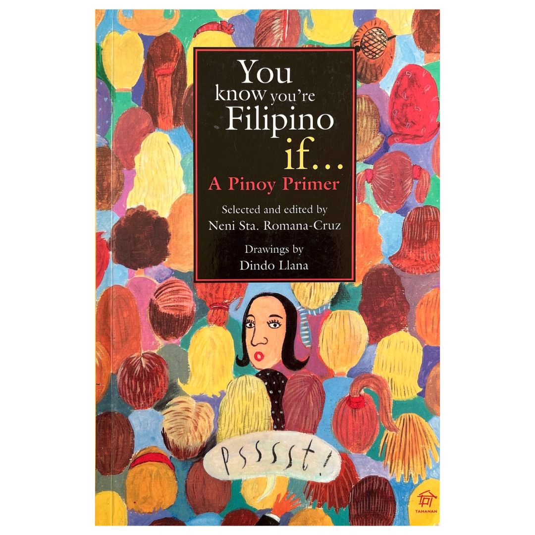 You Know You're Filipino if... A Pinoy Primer By Dindo Llana (Front Cover)