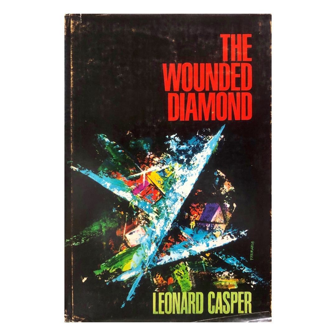The Wounded Diamond by Leonard Casper Front cover