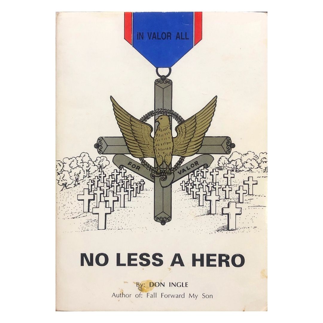 No Less a Hero by Don Ingles Front cover