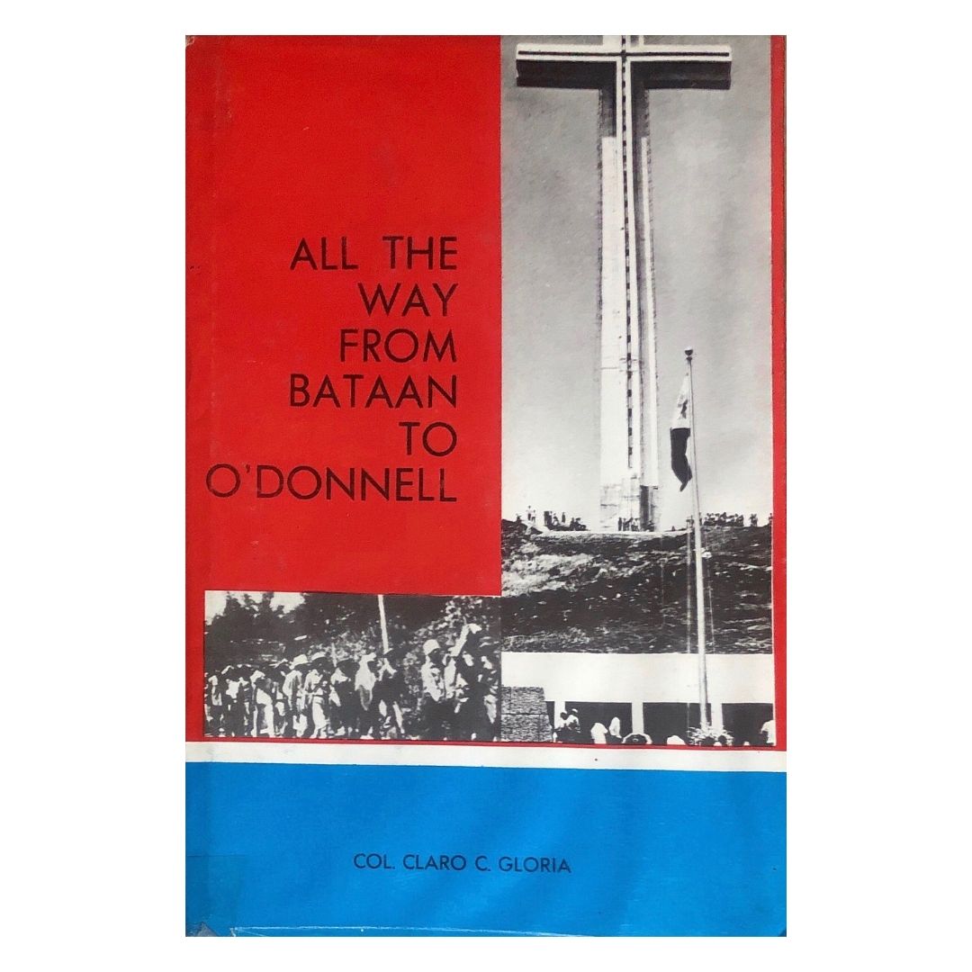 All the Way from Bataan to O'Donnell by Claro Gloria Front cover