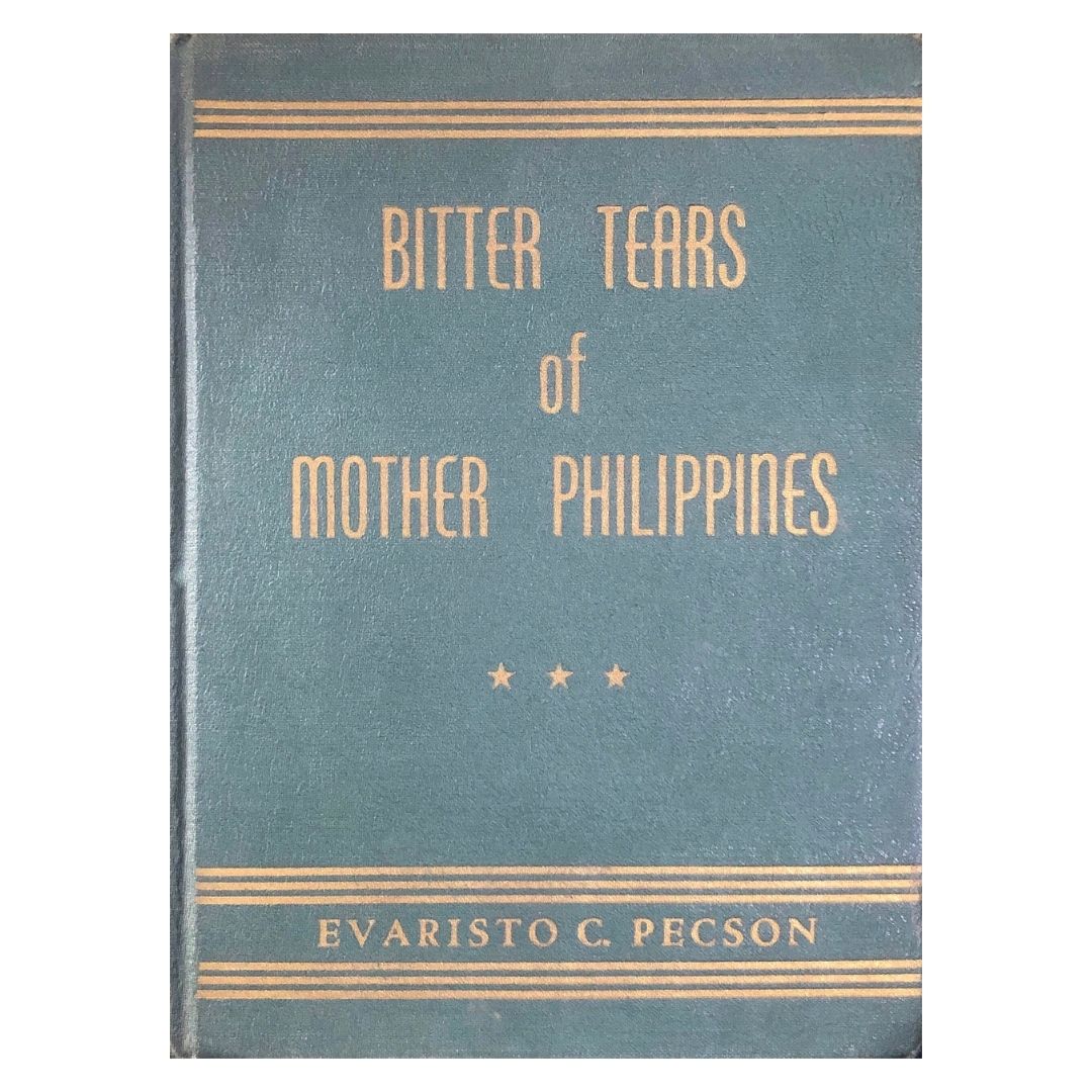 Bitter Tears of Mother Philippines by Evaristo C. Pecson Front cover