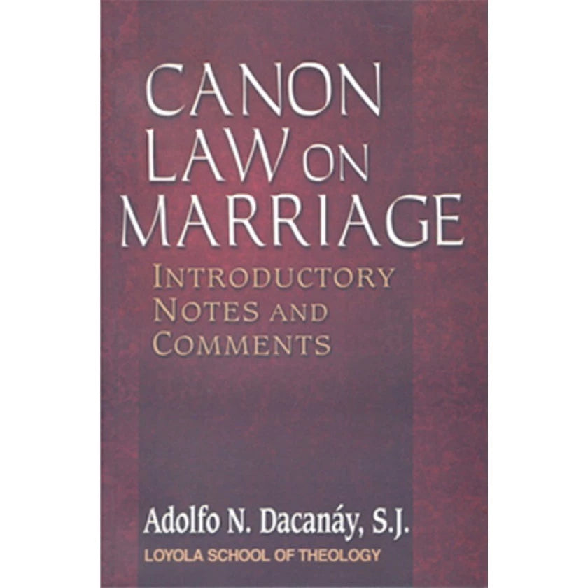 Canon Law on Marriage: Introductory Notes and Comments Front Cover