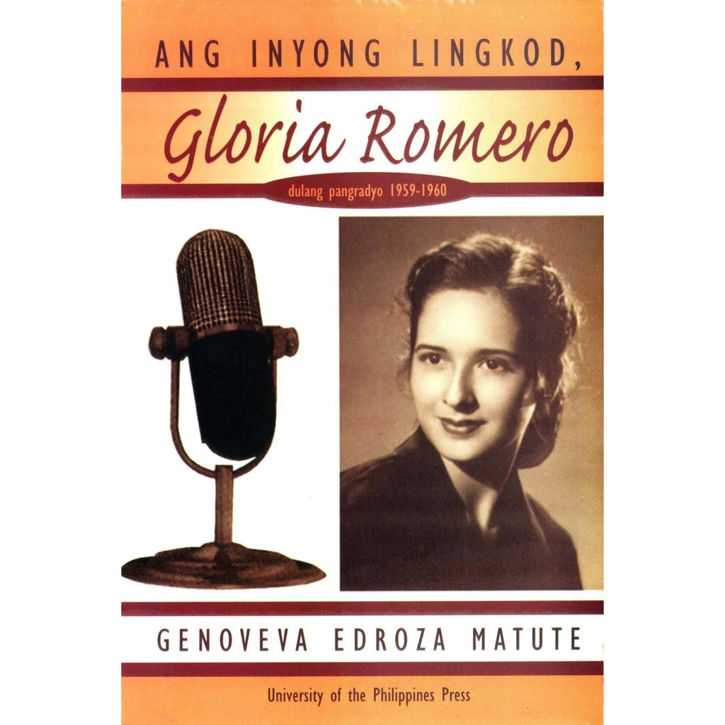 Ang Inyong Lingkod, Gloria Romero: Dulang Pangradyo 1959-1960 Front Cover