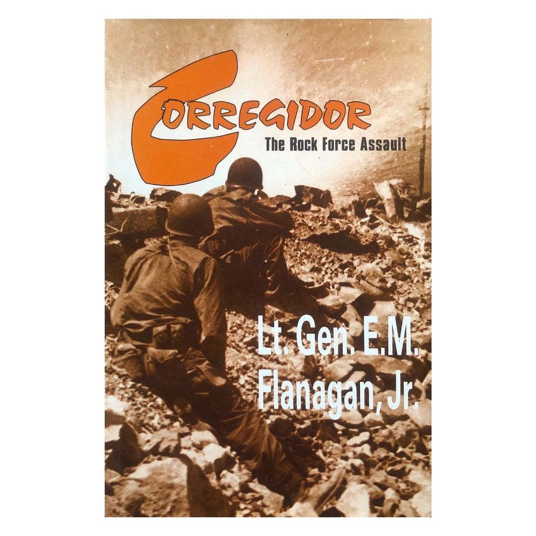 Corregidor: The Rock Force Assault (Paperback) by General E. M Flanagan, Jr. Front cover