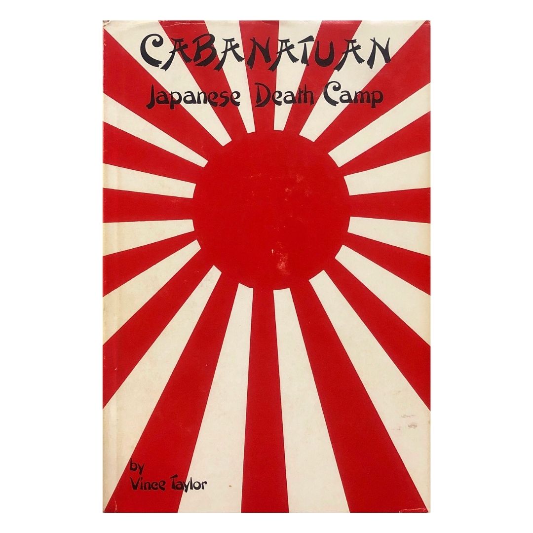 Cabanatuan Japanese Death Camp by Vince Taylor Front cover