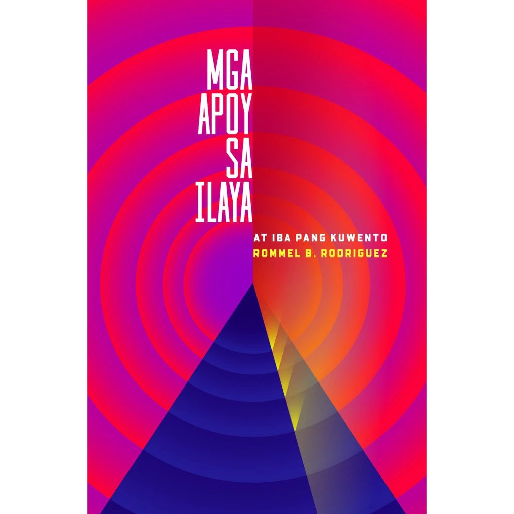 Mga Apoy Sa Ilaya At Iba Pang Kuwento Front Cover