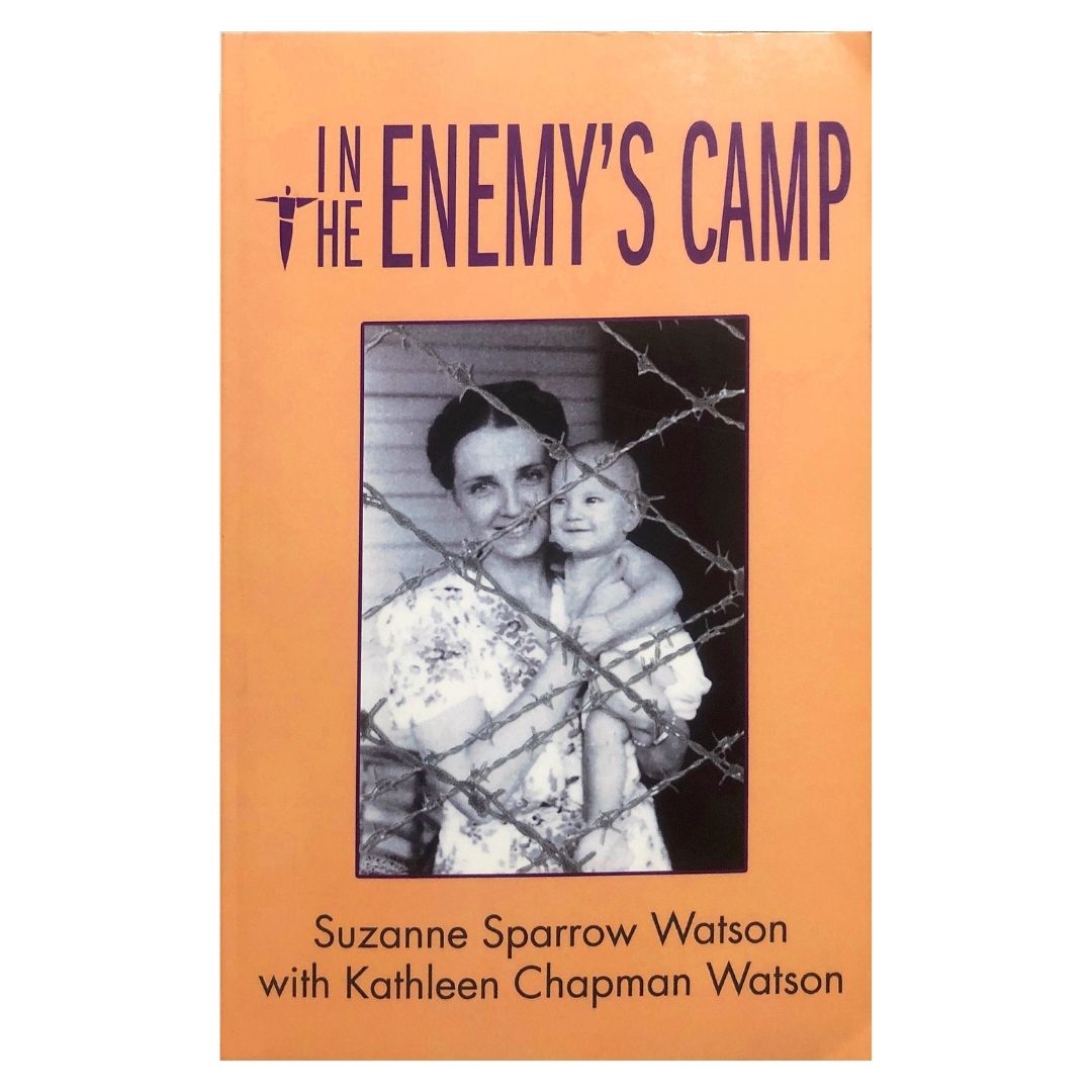 In the Enemy's Camp by Suzanne Sparrow Watson and Kathleen Chapman Watson Front cover