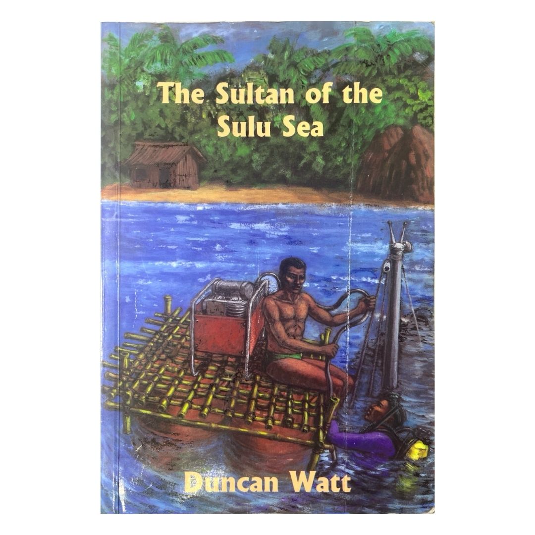 The Sultan of the Sulu sea by Duncan Watt Front cover