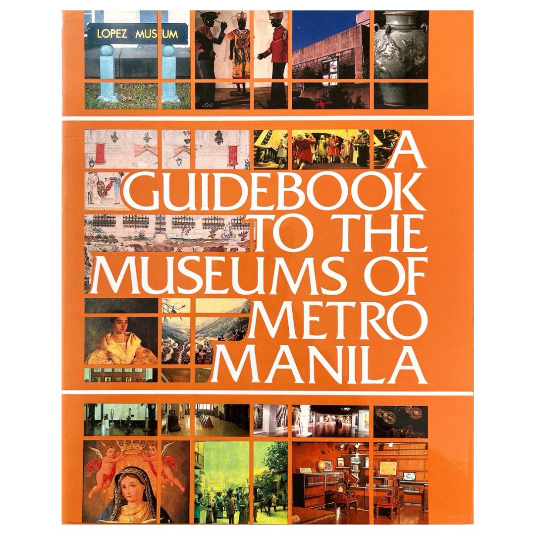A Guidebook to the Museums of Metro Manila (Front Cover)
