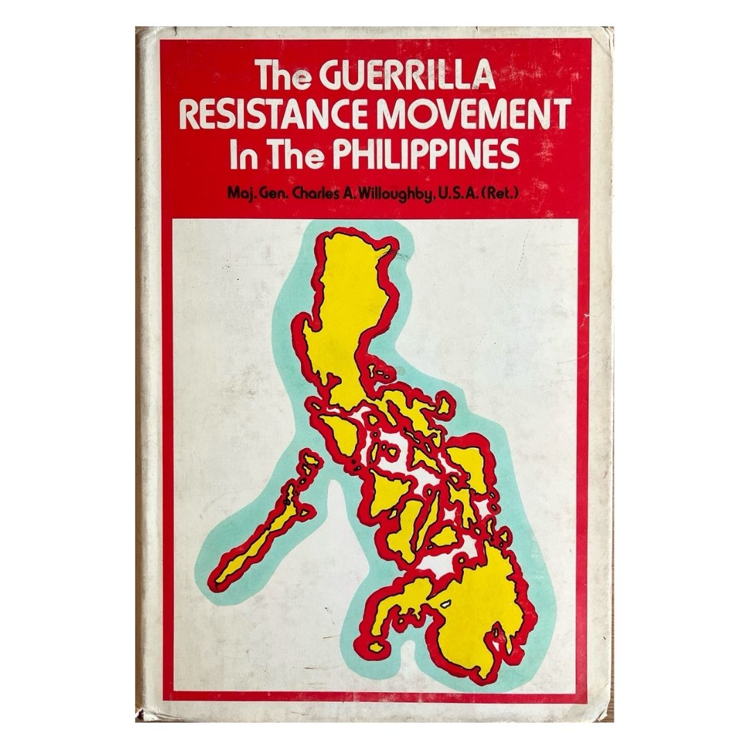 The Guerilla Resistance Movement In the Philippines by Charles Andrew Willoughby Frontcover
