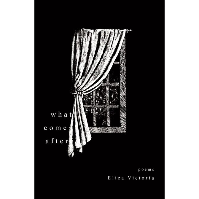 What Comes After Poems (The Philippine Writers Series 2022) Front Cover