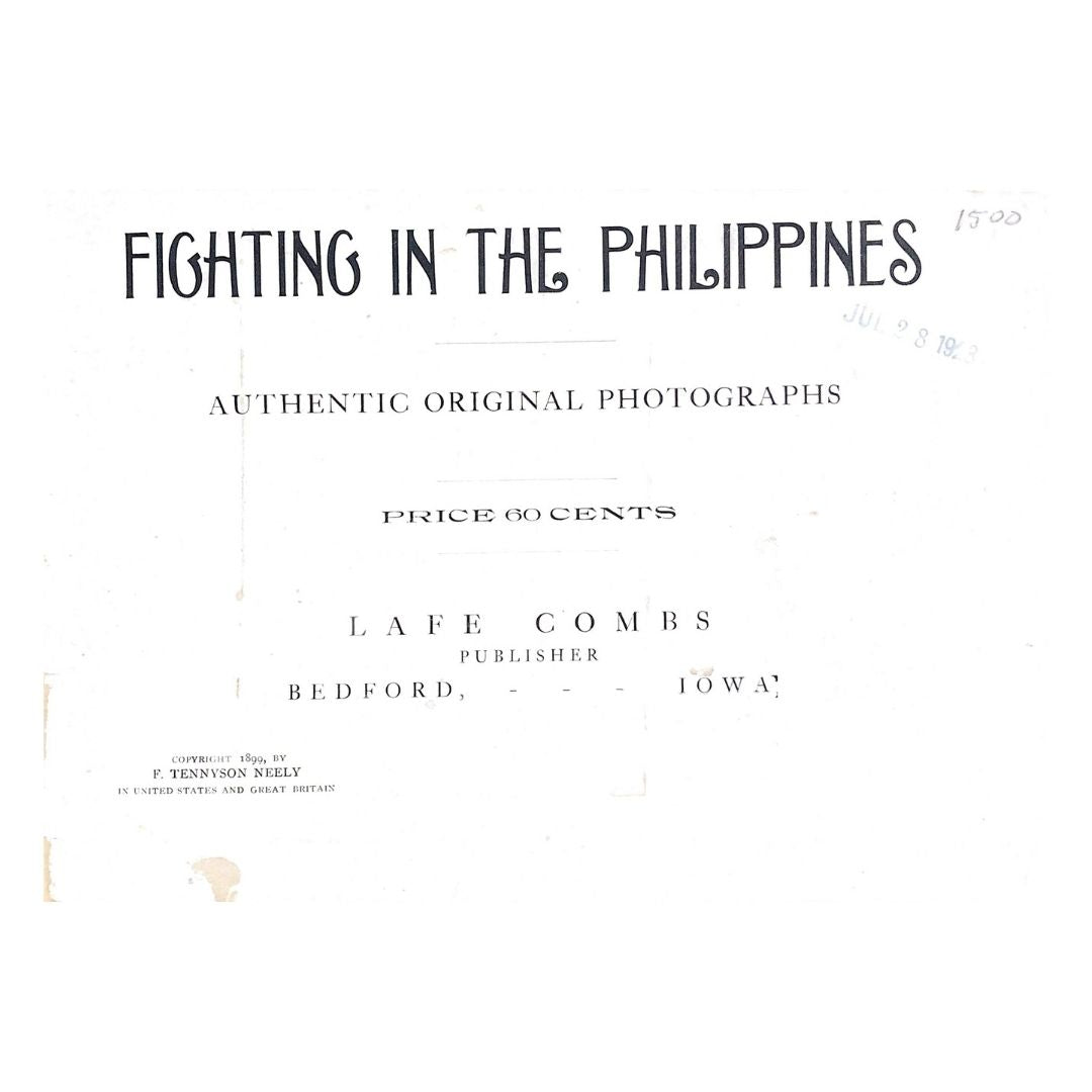 Photographs: Fighting in the Philippines by F. Tennyson Neely Title page