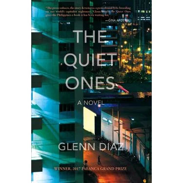 The Quiet Ones: A Novel by Glenn Diaz Front Cover