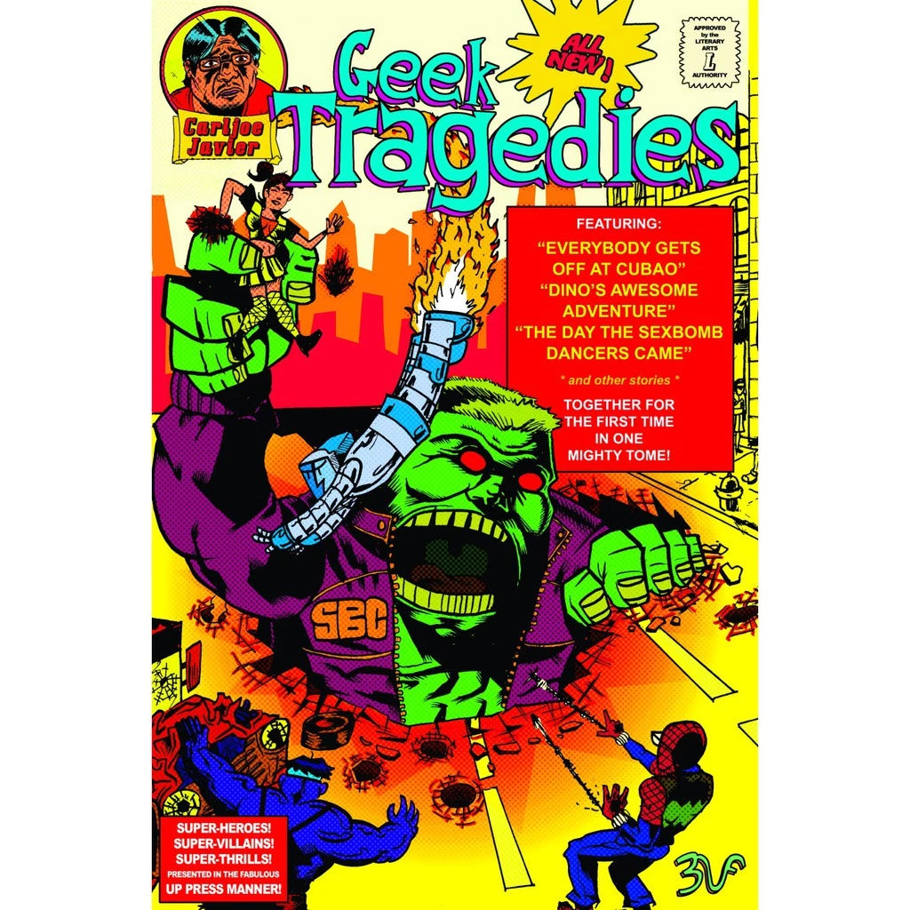 Geek Tragedies by Javier, Carljoe Front Cover