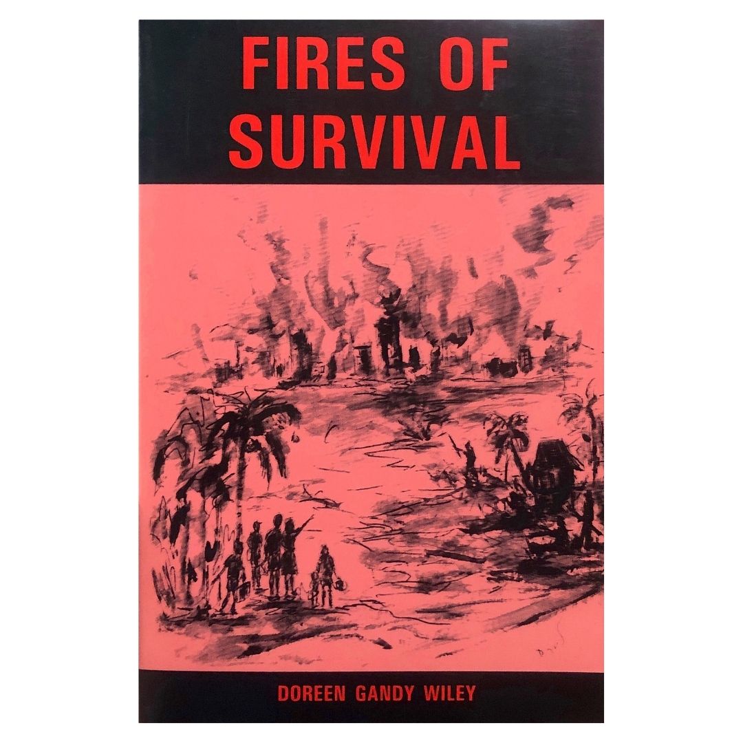 Fires of Survival by Doreen Gandy Wiley Front cover