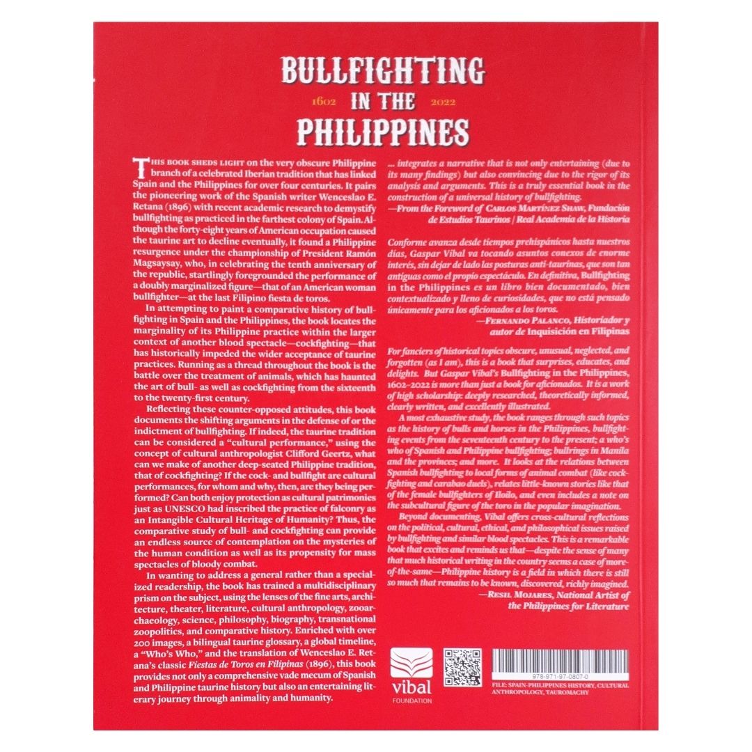 Bullfighting in the Philippine 1602-2022 By Gaspar A. Vibal (Back Cover)