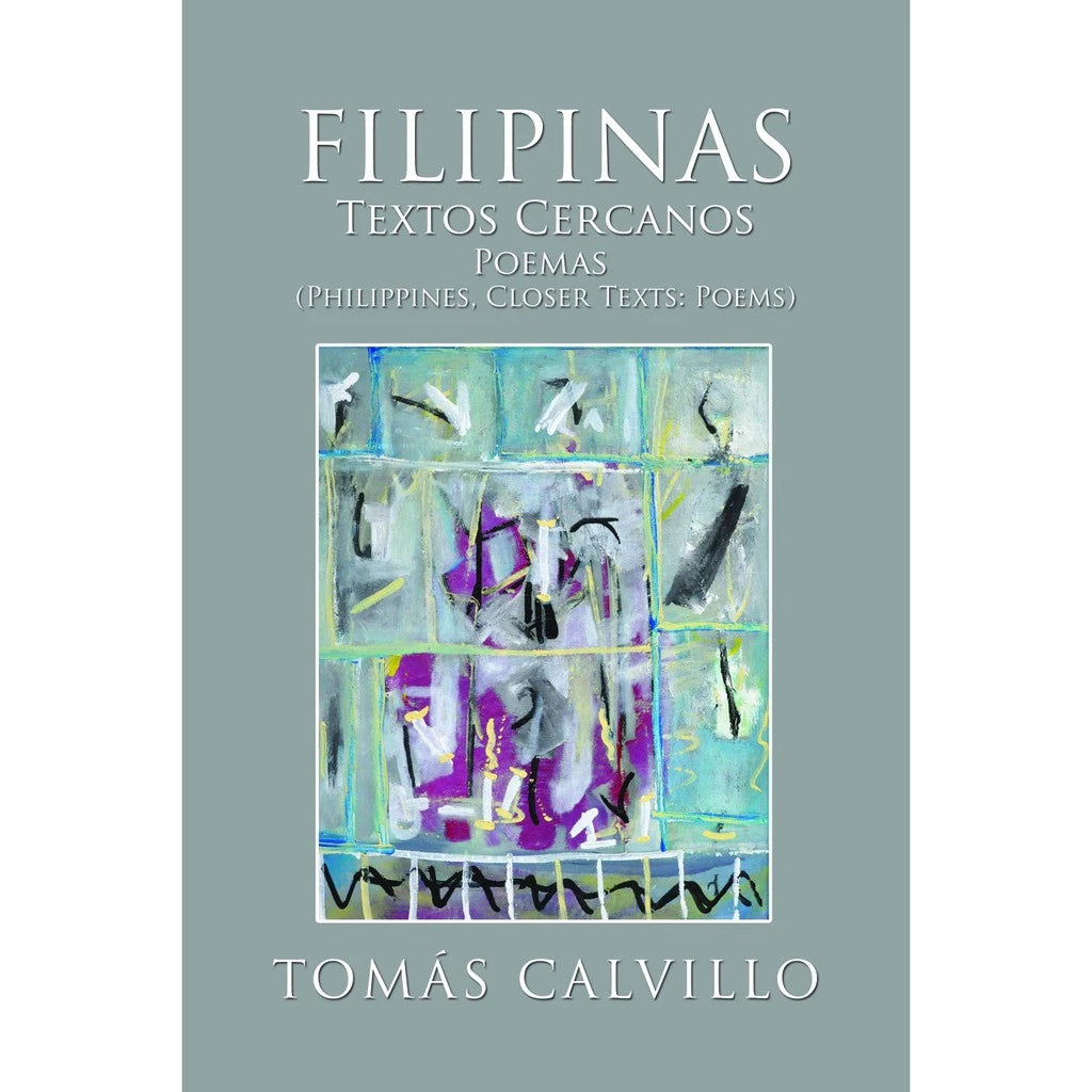 Filipinas Textos Cercanos Poemas (Philippines, Closer Texts: Poems) Front Cover
