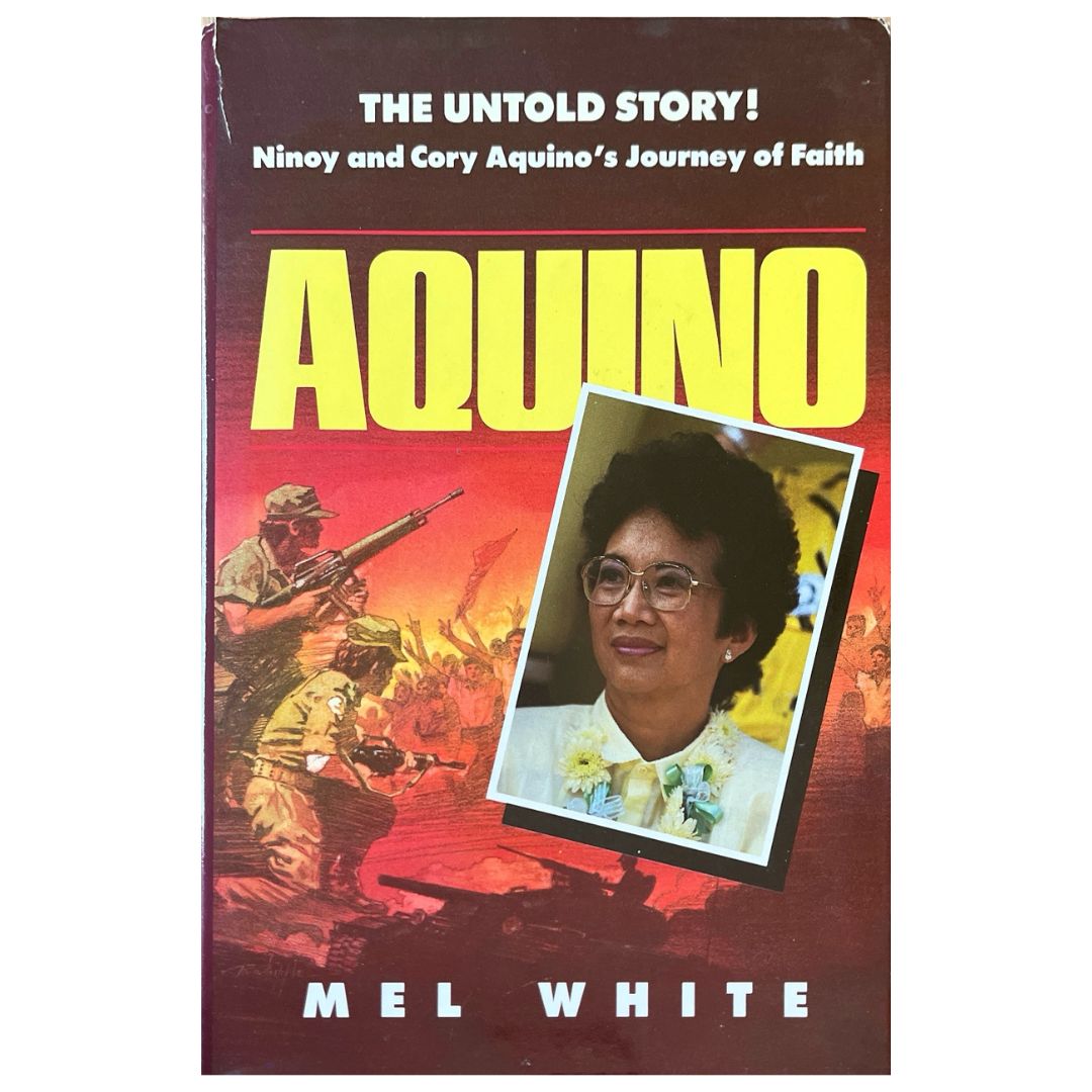 The Untold Story! Ninoy and Cory Aquino's Journey of Faith Front Cover