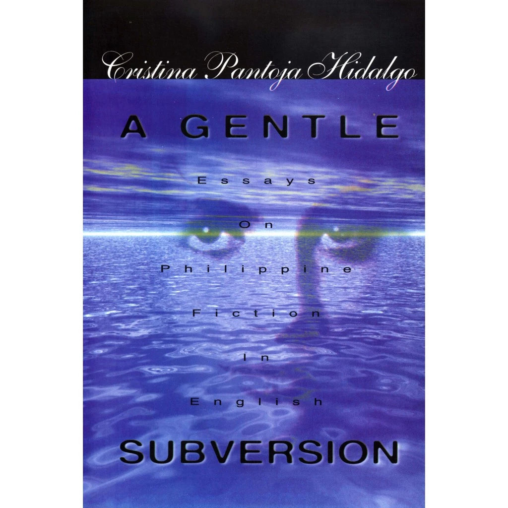 A Gentle Subversion: Essays on Philippine Fiction in English Front Cover