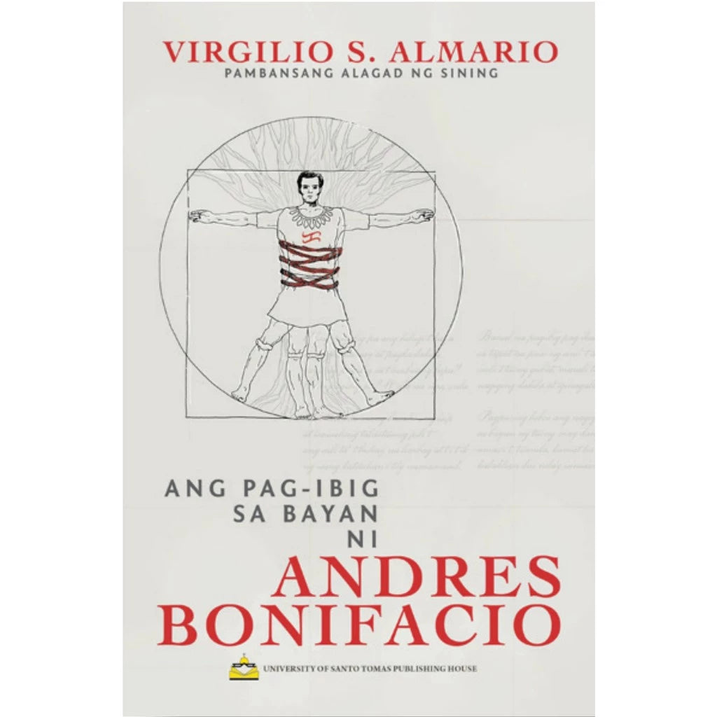 Ang Pag-ibig sa Bayan ni Andres Bonifacio by Virgilio S. Almario Front Cover