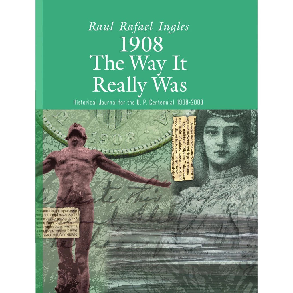 1908 The Way It Really Was by Raul Rafael Ingles Front Cover
