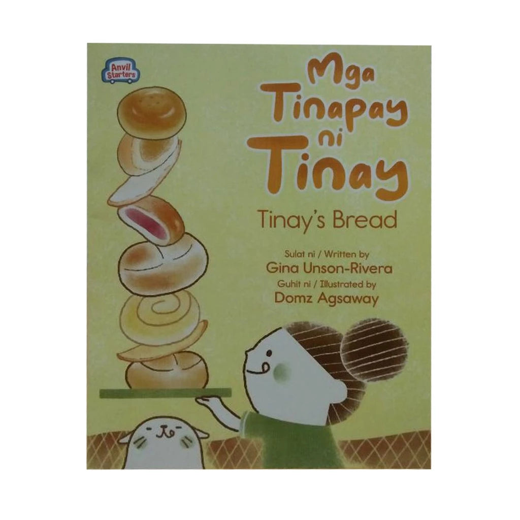 Mga Tinapay ni Tinay/ Tinay’s Bread by Gina Unson-Rivera Front Cover
