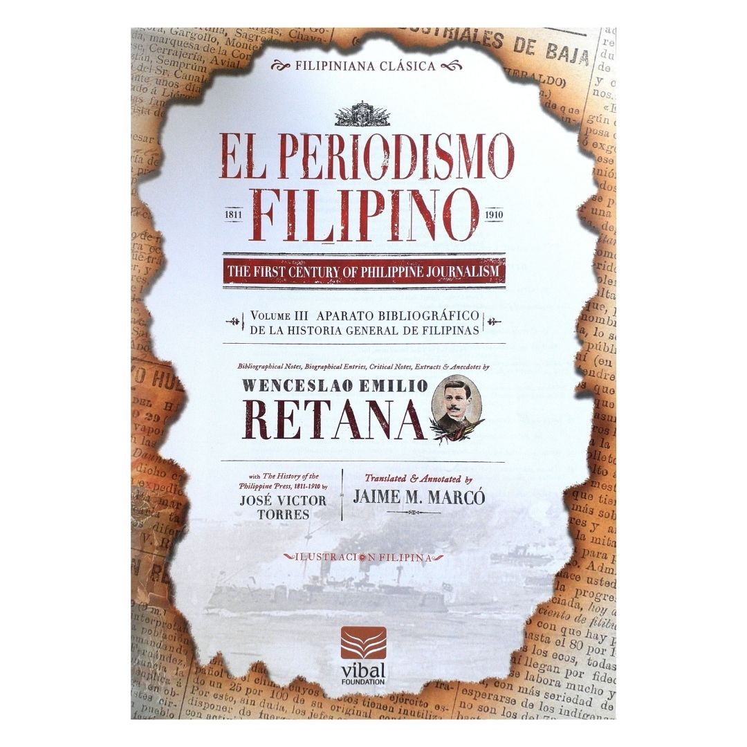 El Periodismo Filipino 1811-1910 the First Century of Philippine Journalism (First Page)