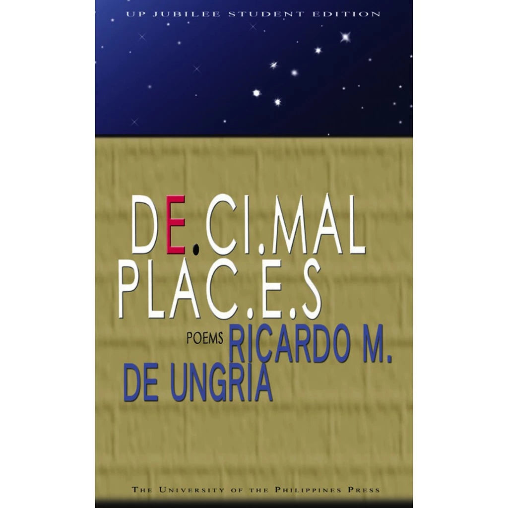 Decimal Places: Poems By De Ungria, Ricardo M. Front Cover