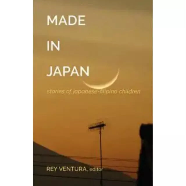 Made in Japan: Stories of Japanese-Filipino Children Front Cover