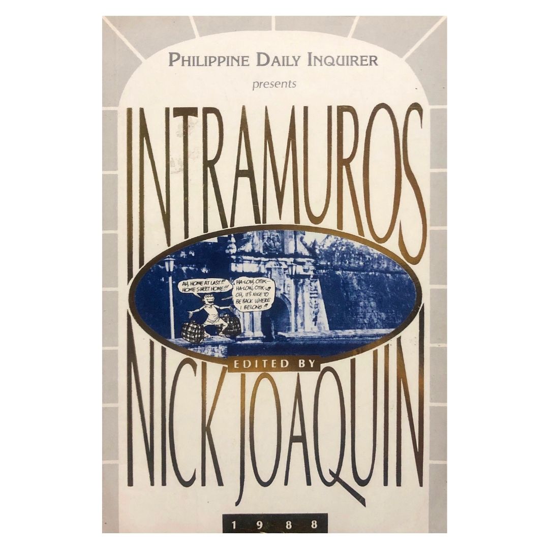 Intramuros by Nick Joaquin Front cover