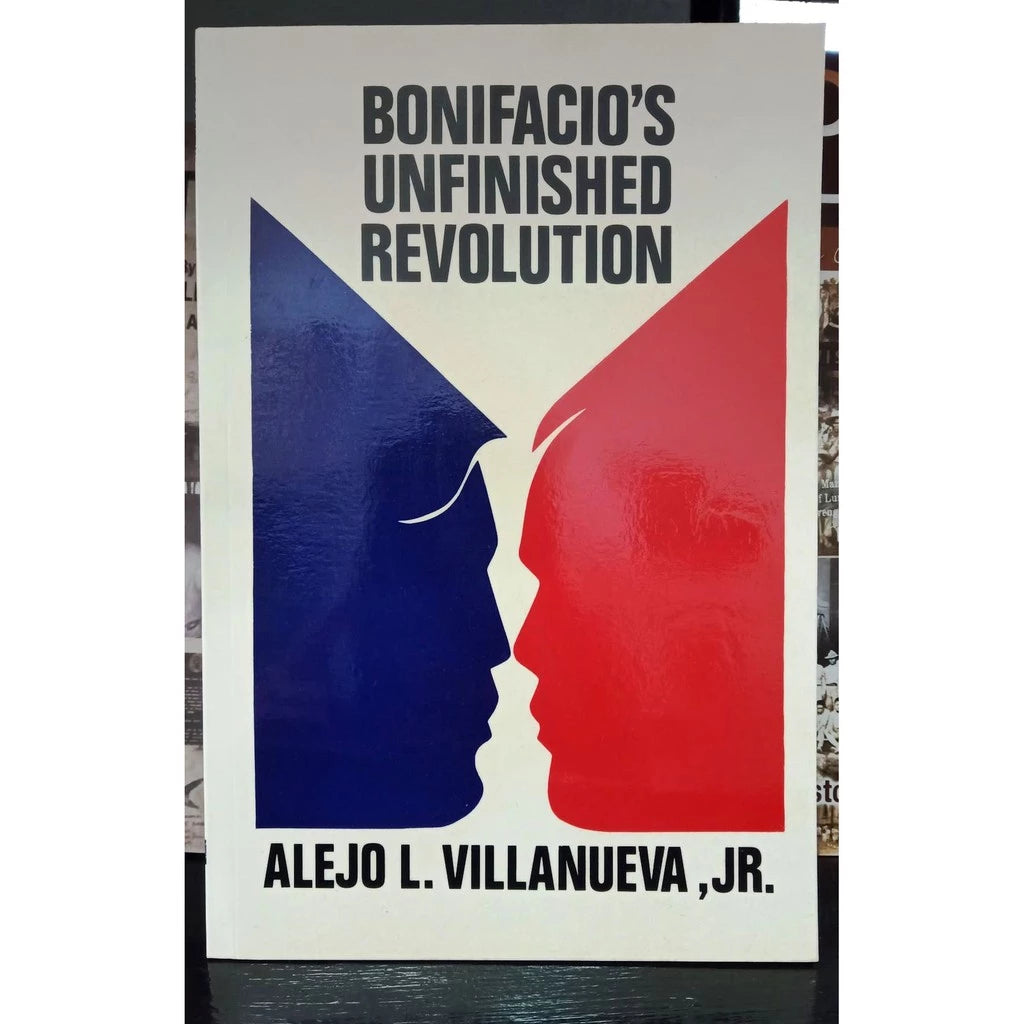 Bonifacio's Unfinished Revolution Front Cover