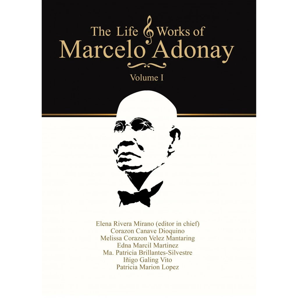 The Life and Works of Marcelo Adonay By Mirano, Elena R. Front Cover
