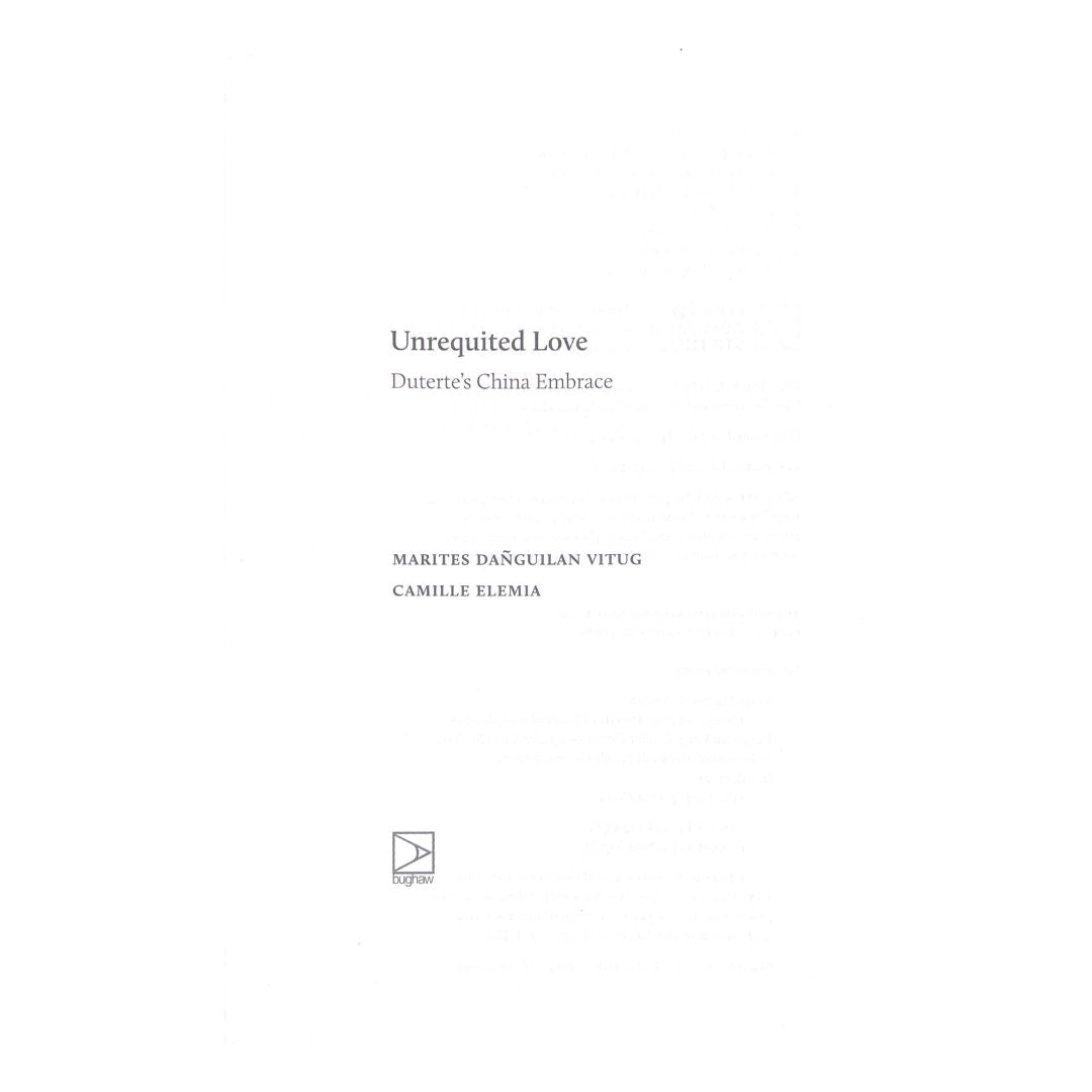 Unrequited Love: Duterte's China Embrace by Marites Dañguilan Vitug Title page
