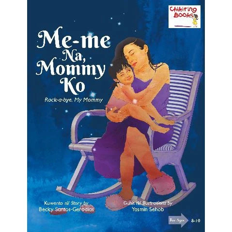 Me-Me Na, Mommy Ko Chikiting Books Front Cover