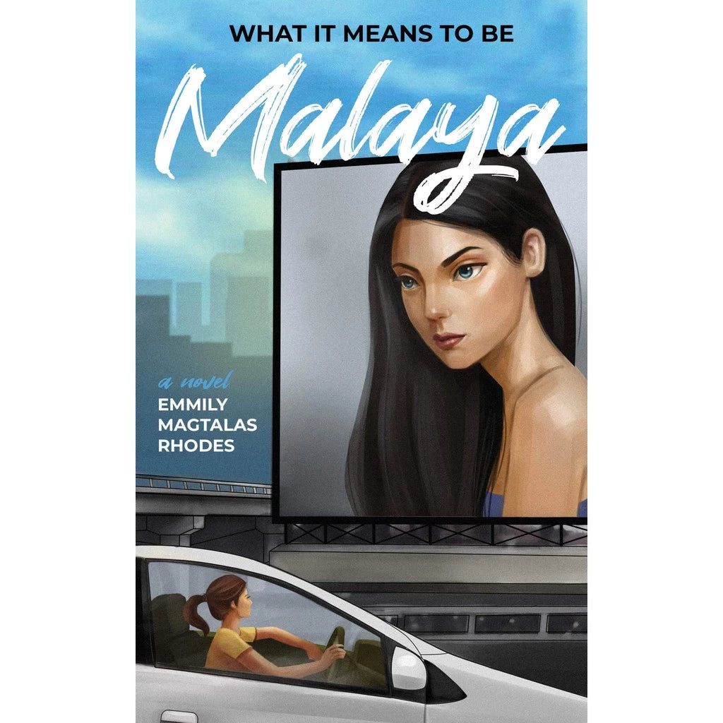 What It Means To Be Malaya Front Cover