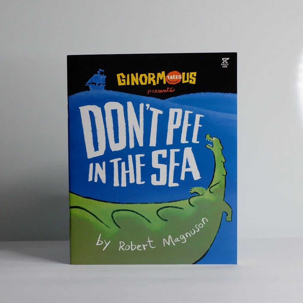 Ginormous Tales presents : Dont Pee in the Sea Front Cover