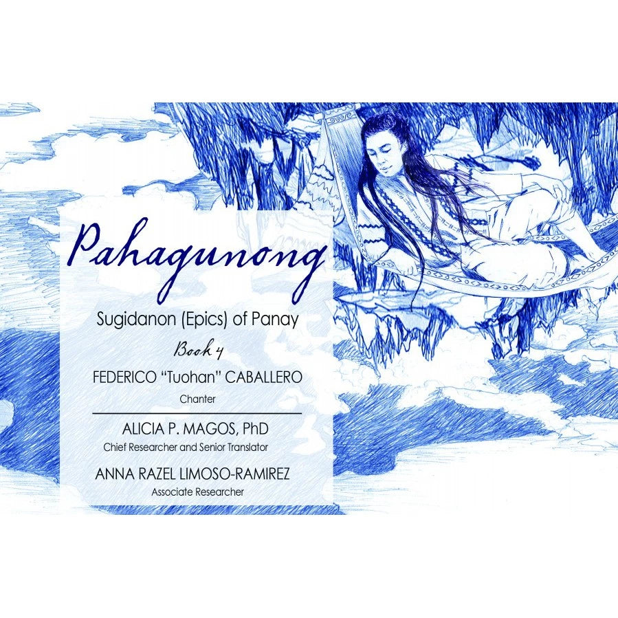 Pahagunong Sugidanon (Epics) of Panay Book 4 Front Cover