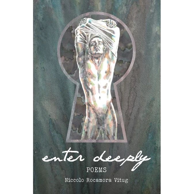Enter Deeply Poems by Niccolo Rocamora Vitug Front Cover