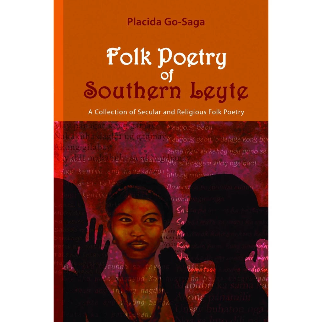 Folk Poetry of Southern Leyte: A Collection of Secular and Religious Poetry Front Cover