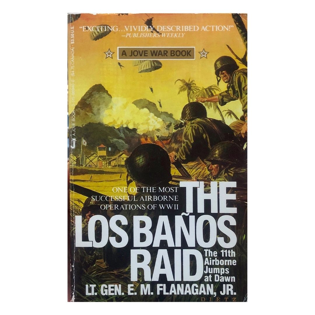 The Los Banos Raid by Lt. Gen. E.M Flanagan, Jr. Front cover